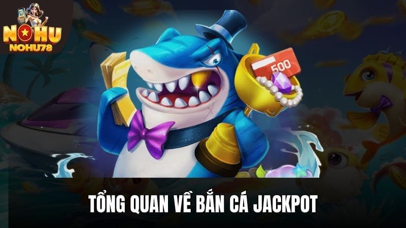 Game là sự kết hợp hoàn hảo giữa bắn cá và nổ hũ