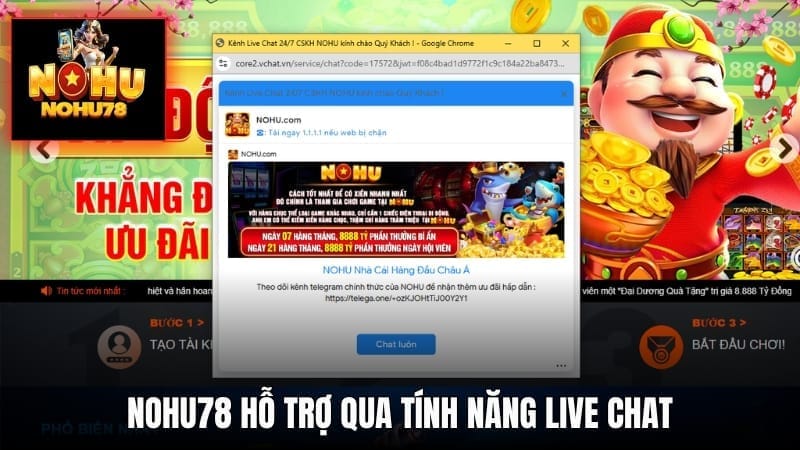 Nohu78 luôn hỗ trợ 24/7 thông qua live chat